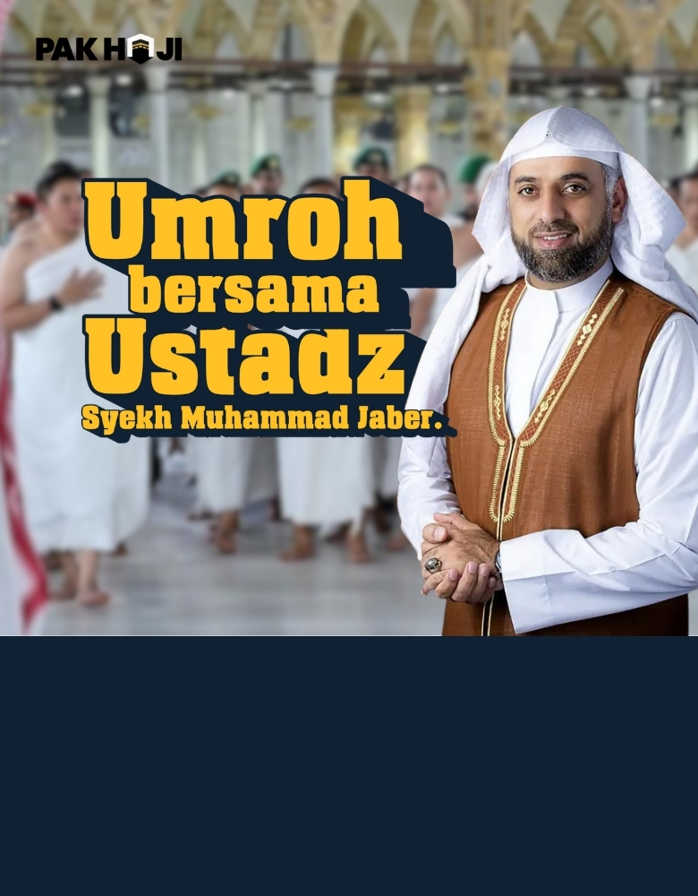 pakhaji.com – paket umroh bersama Syekh Muhammad Jaber a